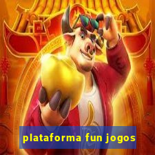 plataforma fun jogos