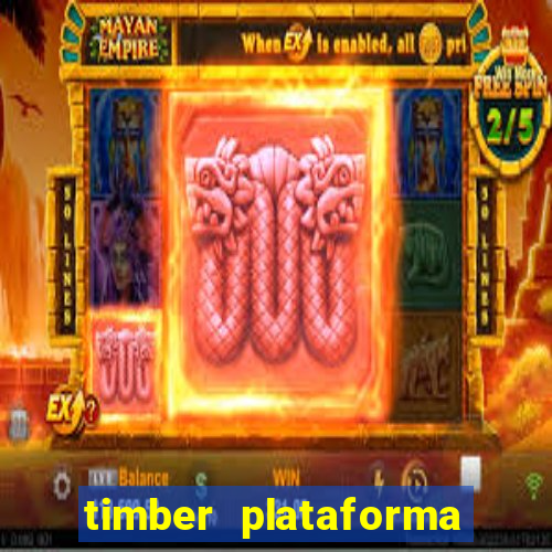 timber plataforma de jogos