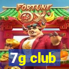 7g club