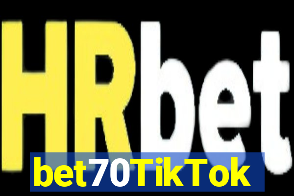 bet70TikTok