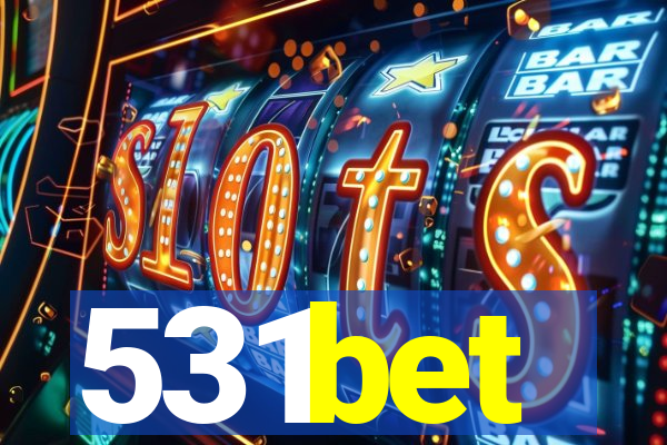 531bet