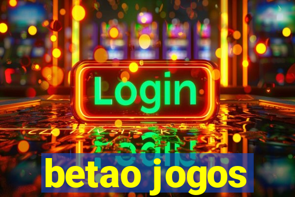 betao jogos