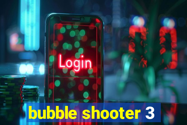 bubble shooter 3