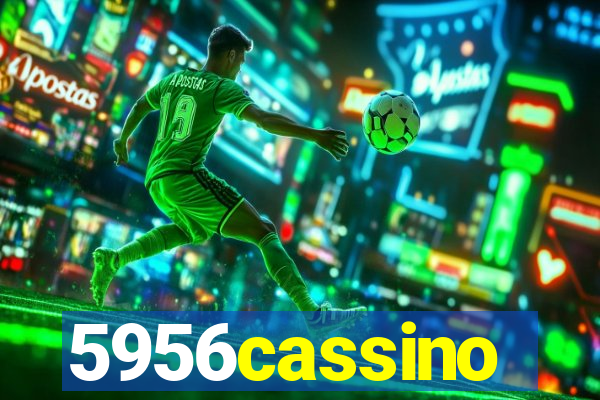 5956cassino