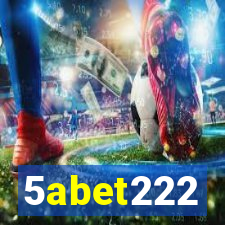 5abet222