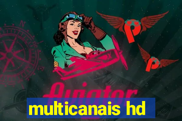 multicanais hd