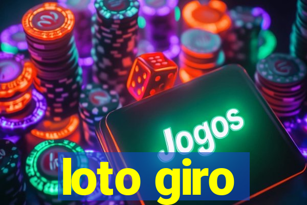 loto giro