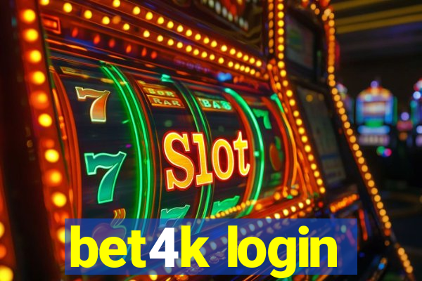 bet4k login