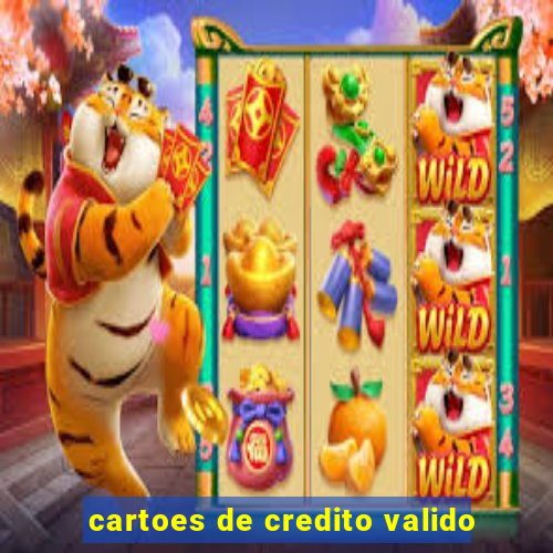 cartoes de credito valido