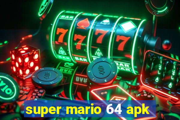 super mario 64 apk