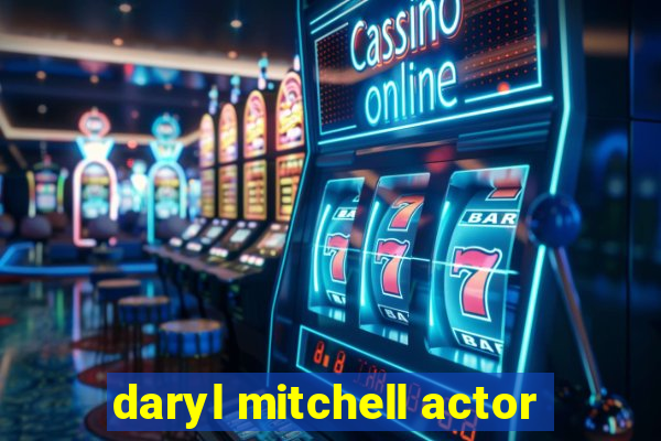 daryl mitchell actor