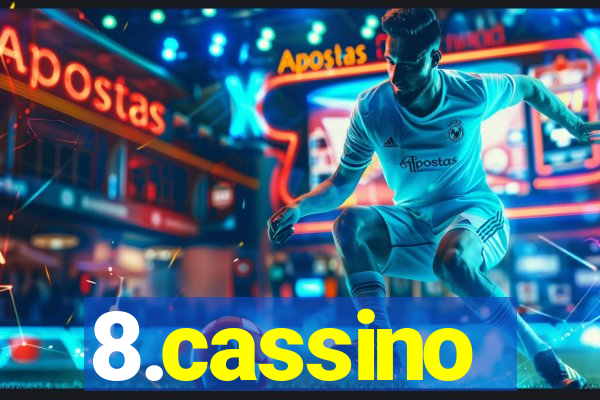 8.cassino