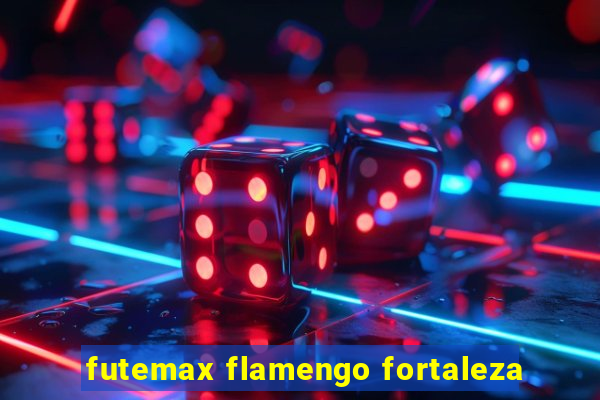 futemax flamengo fortaleza