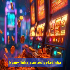 kamylinha santos peladinha