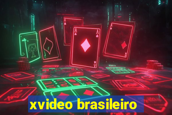 xvideo brasileiro