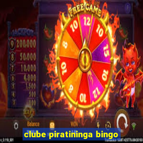 clube piratininga bingo