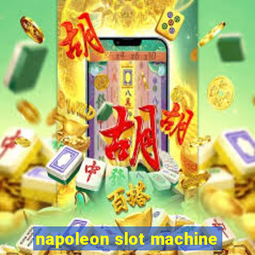 napoleon slot machine