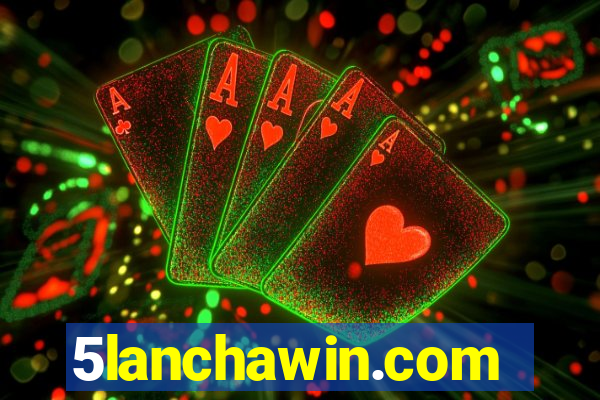 5lanchawin.com