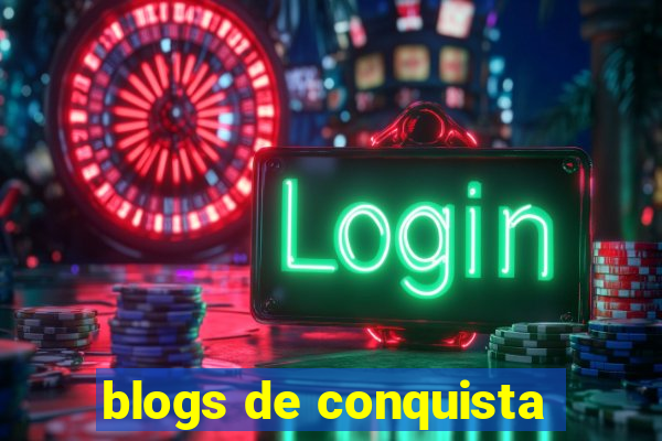 blogs de conquista