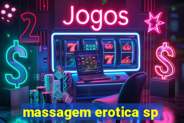 massagem erotica sp