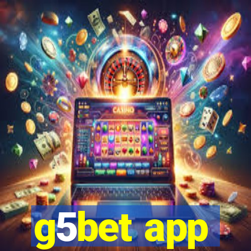 g5bet app