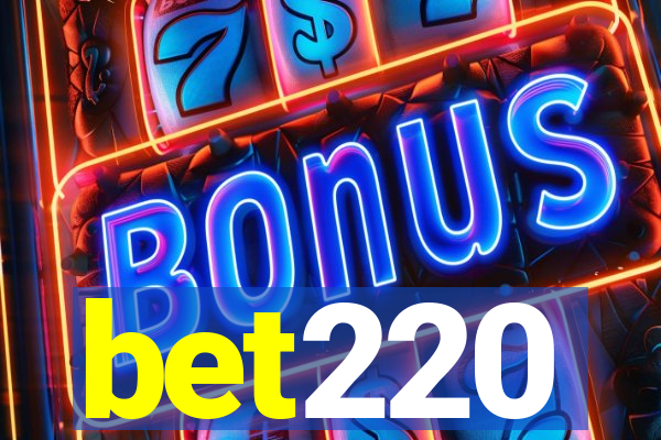 bet220