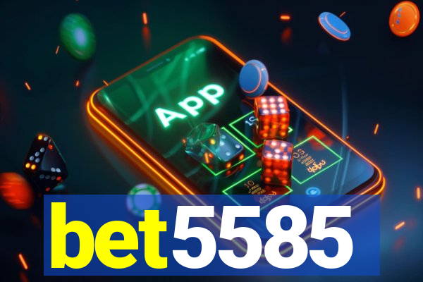 bet5585