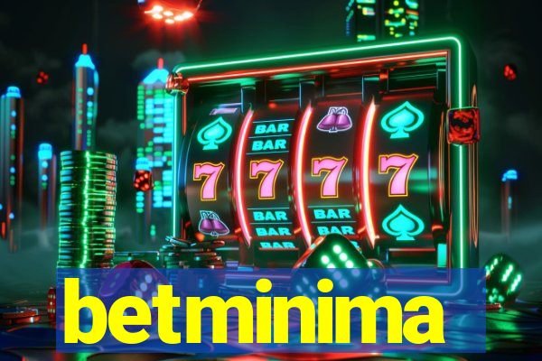 betminima