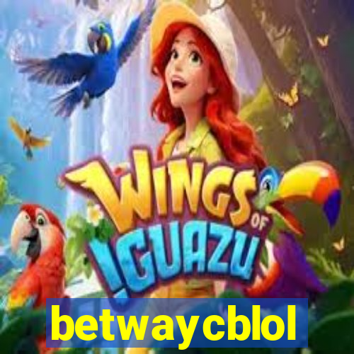 betwaycblol