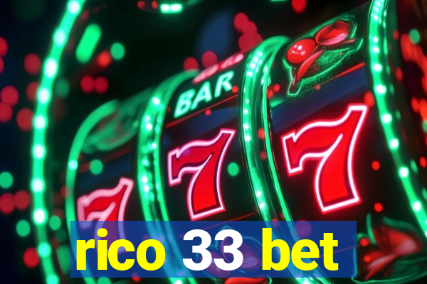 rico 33 bet