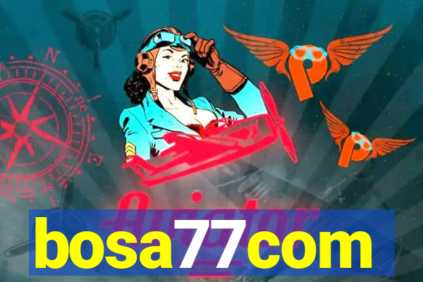 bosa77com