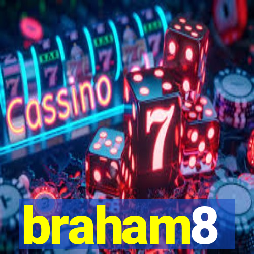 braham8