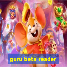 guru beta reader