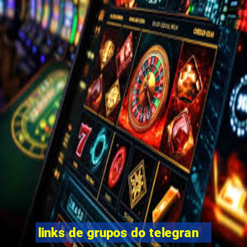 links de grupos do telegran