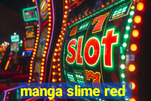 manga slime red