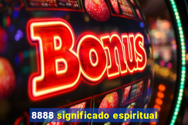 8888 significado espiritual