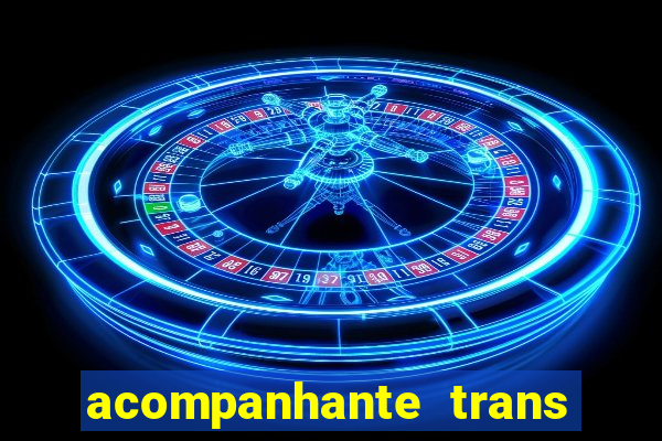 acompanhante trans de santos