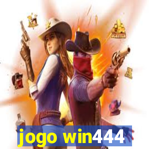 jogo win444