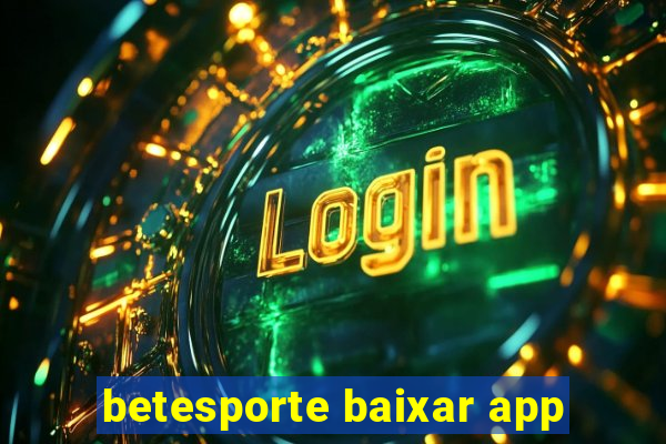 betesporte baixar app