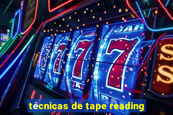 técnicas de tape reading