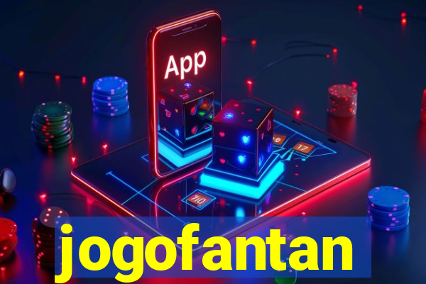 jogofantan