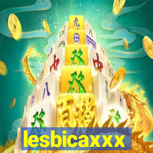 lesbicaxxx