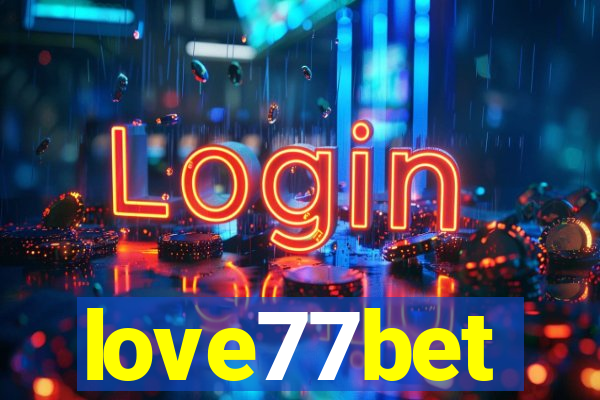 love77bet