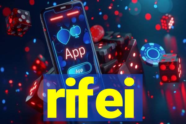 rifei