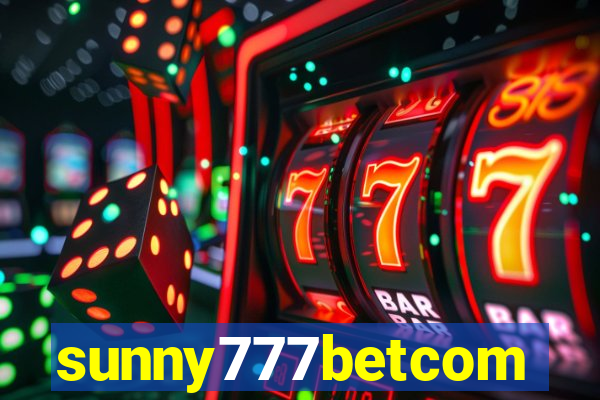 sunny777betcom