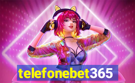 telefonebet365