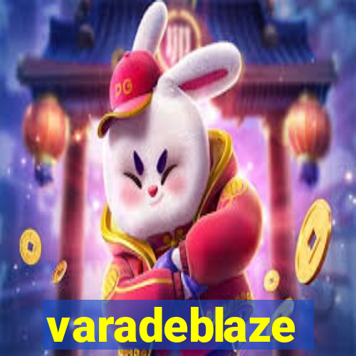 varadeblaze