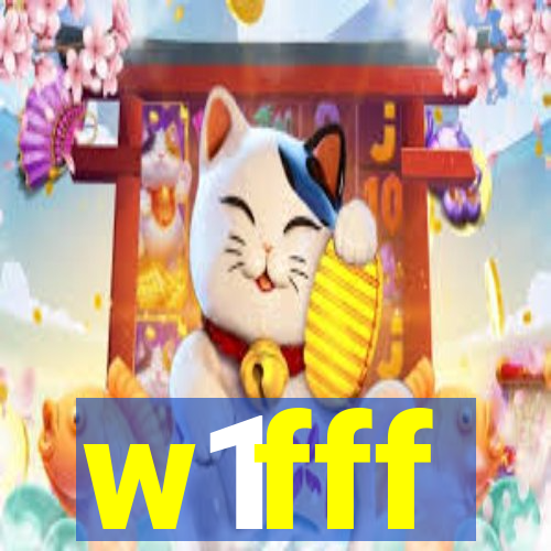 w1fff