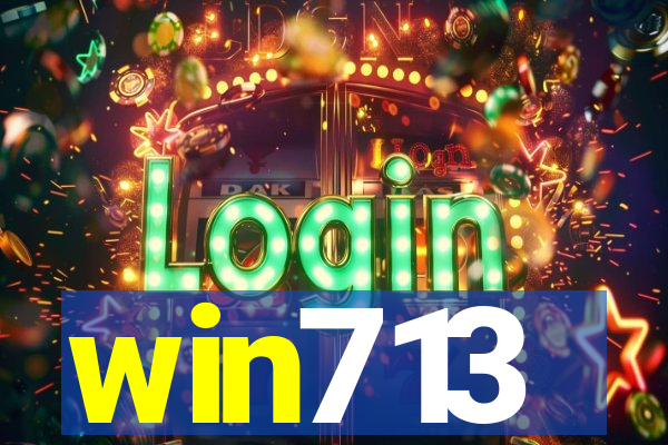 win713